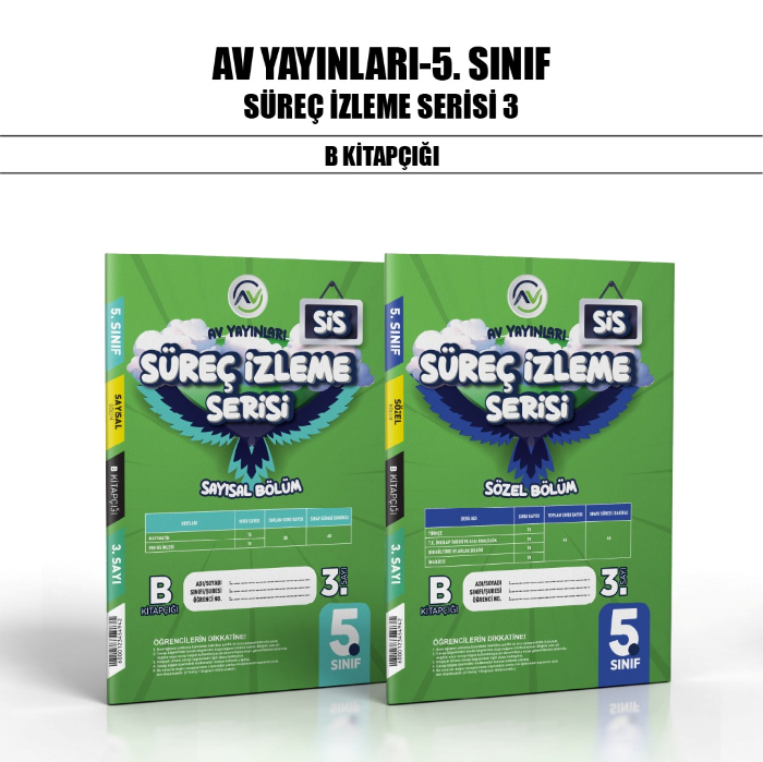 AV 05.SINIF SÜREÇ İZLEME (SİS) SAY/SÖZ 3-B - 24-25